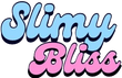 Slimy Bliss